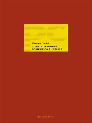 cover image of Il diritto penale come etica pubblica